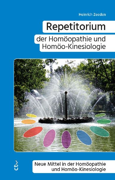Repetitorium der Homöopathie und Homöo-Kinesiologie