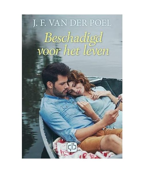Beschadigd voor het leven: - grote letter uitgave (Grote letter bibliotheek, 3337)