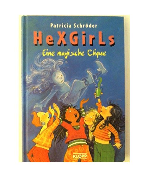 HexGirls 01. Eine magische Clique