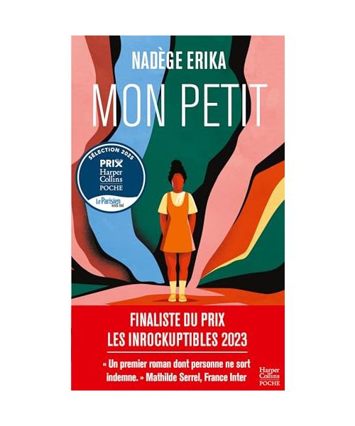 Mon petit: Finaliste du prix Les Inrockuptibles 2023