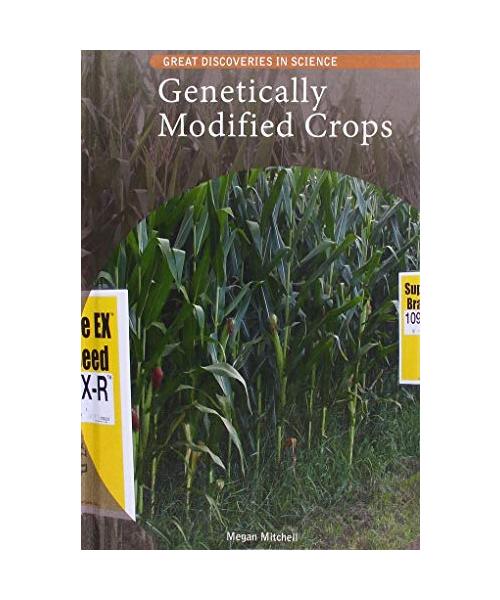 Genetically Modified Crops