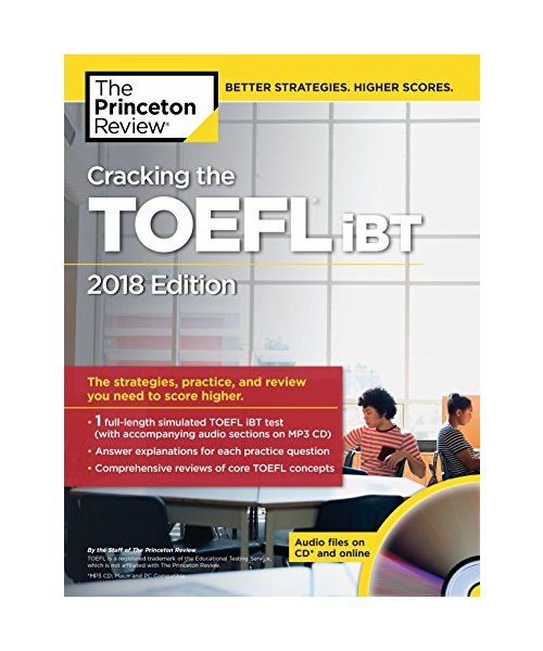 Cracking the TOEFL iBT with Audio CD, 2018 Edition