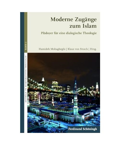Moderne Zugänge zum Islam