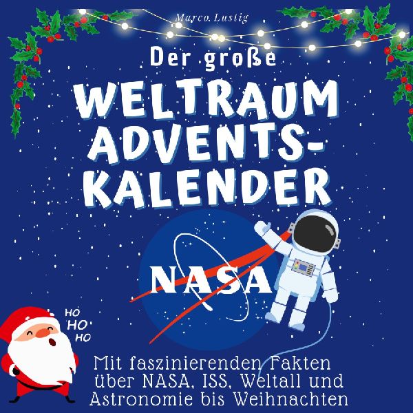 Der grosse Weltraum-Adventskalender