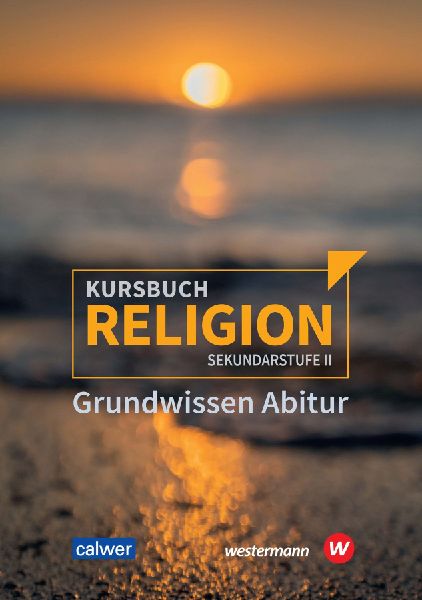 Kursbuch Religion Sekundarstufe II - Ausgabe 2021