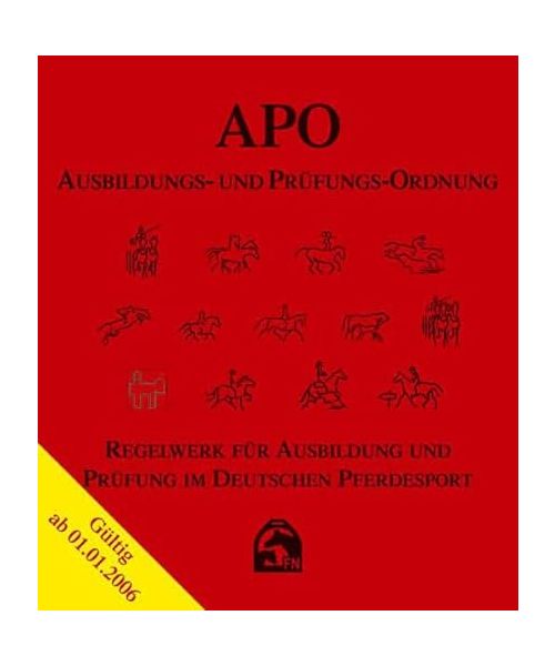 Ausbildungs- und Prüfungs-Ordnung ( APO) 2006 mit Ordner: Regelwerk für Ausbildung und Prüfung im deutschen Pferdesport
