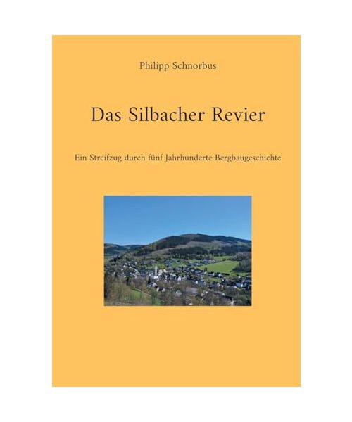 Das Silbacher Revier