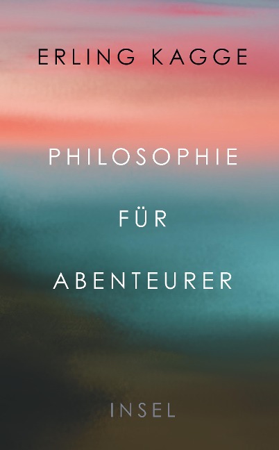 Philosophie für Abenteurer