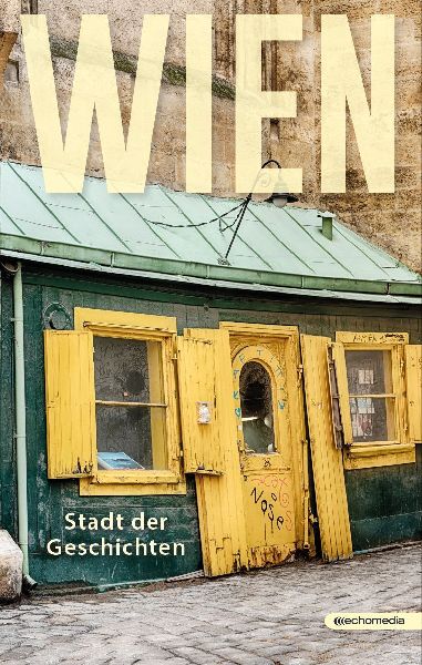Wien Stadt der Geschichten