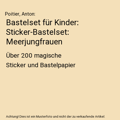 Bastelset für Kinder: Sticker-Bastelset: Meerjungfrauen