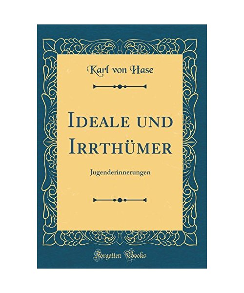 Ideale und Irrthümer