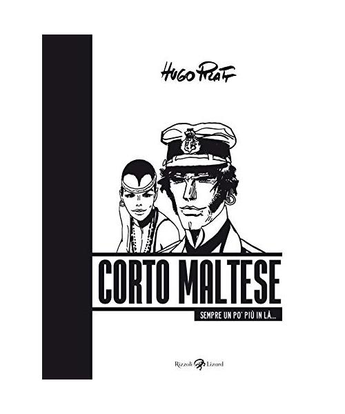 Corto Maltese. Sempre un po' più in là
