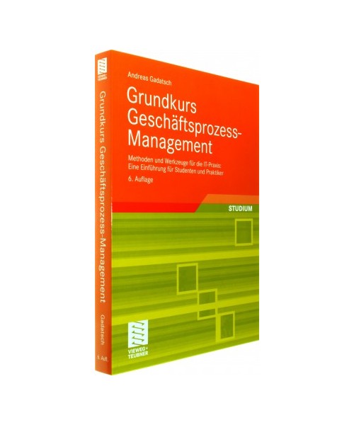 Grundkurs Geschäftsprozess-Management