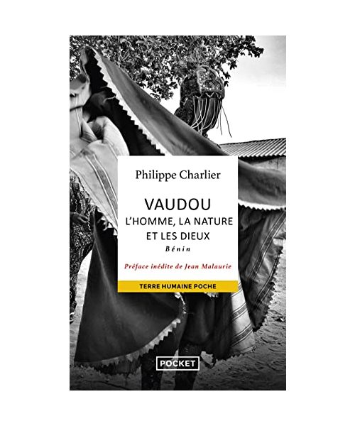 Vaudou : l'homme, la nature et les dieux - Bénin