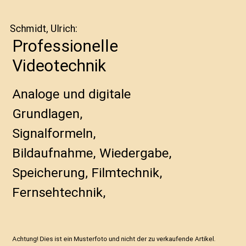 Professionelle Videotechnik