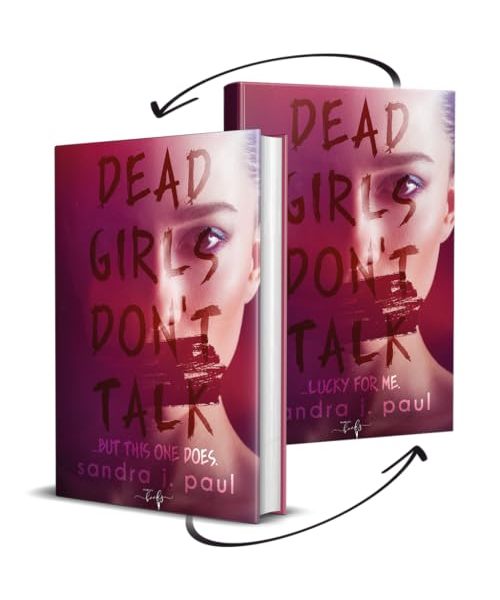 Dead girls don't talk: lucky for me