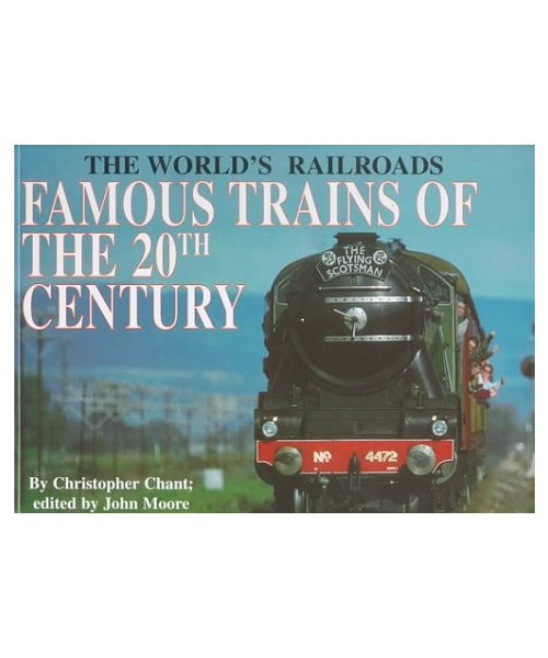 Famous Trains/20th Century
