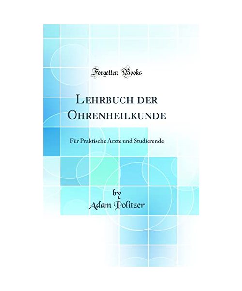 Lehrbuch der Ohrenheilkunde