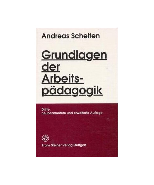 Grundlagen der Arbeitspädagogik