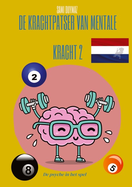 De krachtpatser van mentale kracht 2: De psyche in het spel