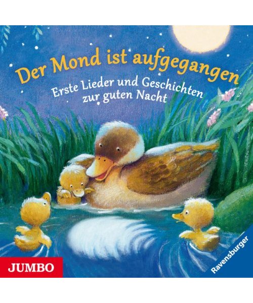 Der Mond Ist Aufgegangen.Erste Lieder Und Geschich