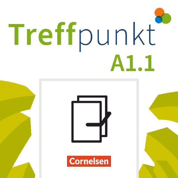 Treffpunkt. Deutsch als Zweitsprache in Alltag & Beruf A1. Teilband 01 - Kursbuch und Übungsbuch