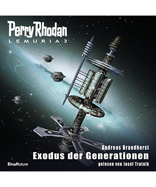 Perry Rhodan Lemuria 03. Exodus der Generationen