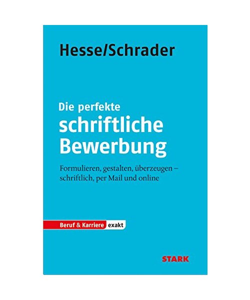 Die perfekte schriftliche Bewerbung