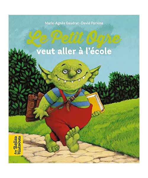 Le Petit Ogre veut aller à l'école