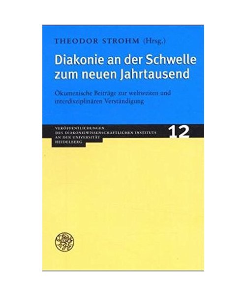 Diakonie an der Schwelle zum neuen Jahrtausend