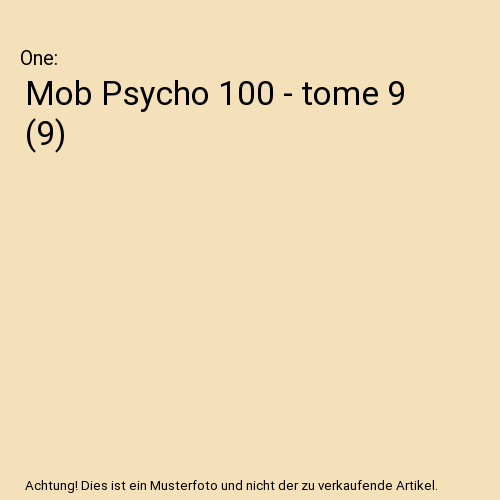 Mob Psycho 100 - tome 9 (9)
