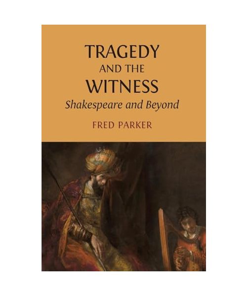 Tragedy and the Witness