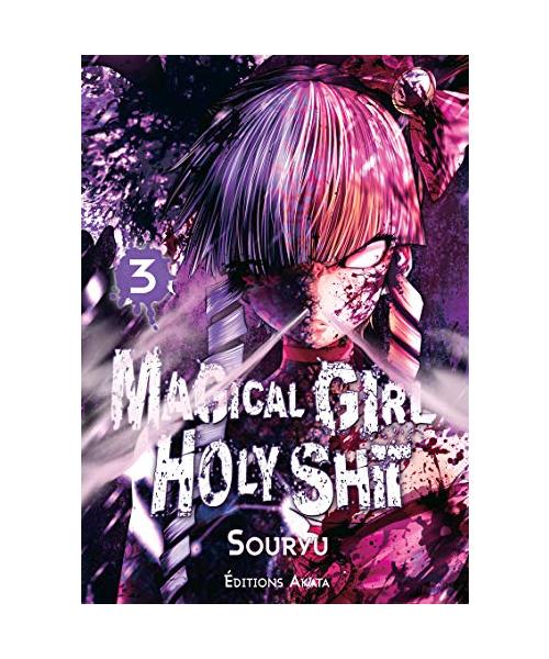 Magical Girl Holy Shit - tome 3 (03)