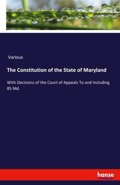 The Constitution of the State of Maryland