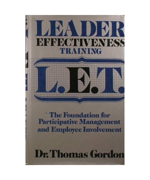 Leader Effectiveness Training L.E.T.