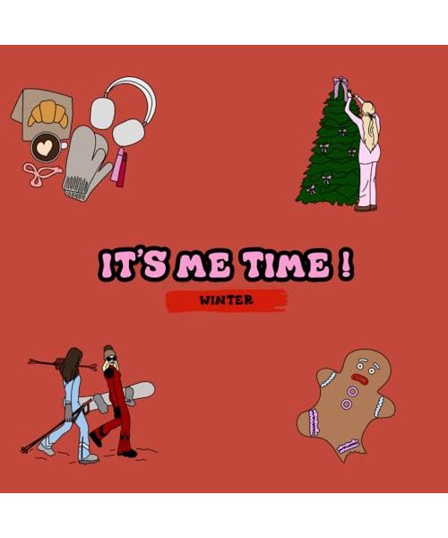 It's Me Time : Winter Edition ! Coloring Books For Adults And Girls, Relaxing and Stress Relief Designs for Winter and Christmas ! Bold, Easy, Cute ... designs for both young and adults 