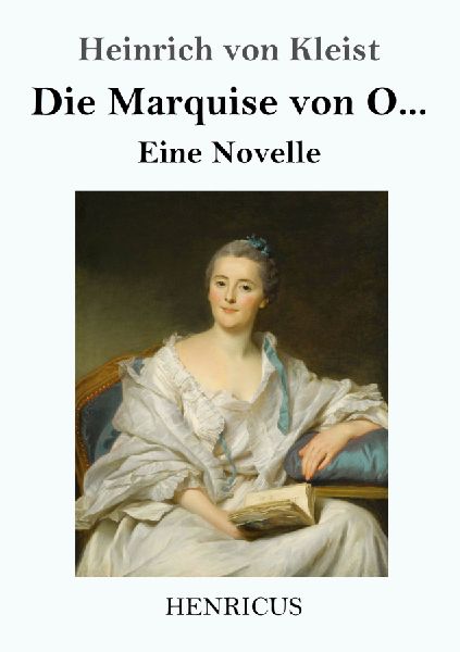 Die Marquise von O...