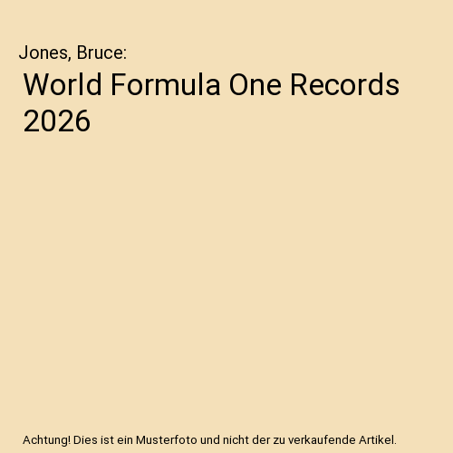 World Formula One Records 2026