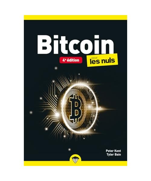 Bitcoin pour les Nuls - 4e édition