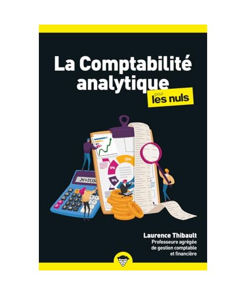 La comptabilité analytique pour les Nuls, poche, 2e éd