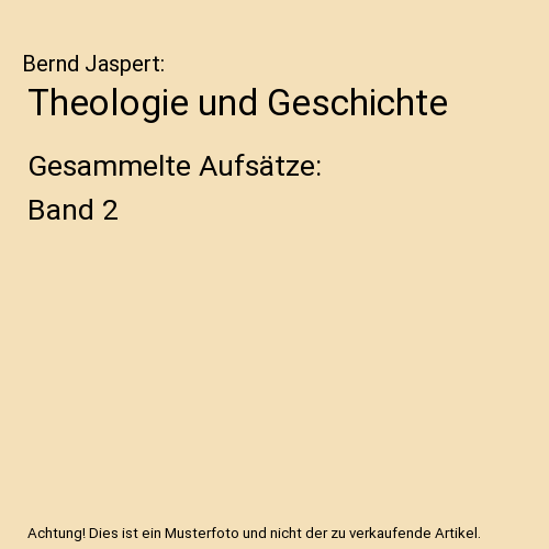 Theologie und Geschichte