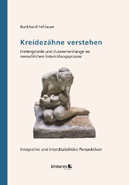 Kreidezähne verstehen