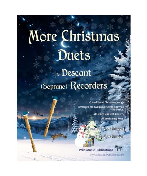 More Christmas Duets for Descant (Soprano) Recorder: 26 Christmas songs arranged for two equal recorder players who know all the basics. Most are less well known. All are in easy keys.