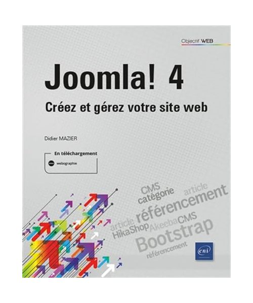 Joomla! 4 - Créez et gérez votre site web
