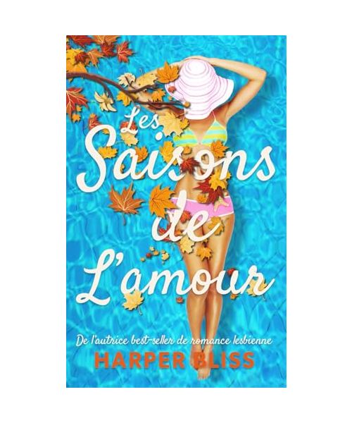 Les Saisons de l’amour: Livre lesbien | Roman lesbien