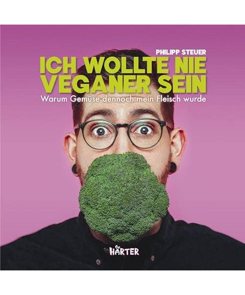 Ich wollte nie Veganer sein - SPIEGEL Bestseller