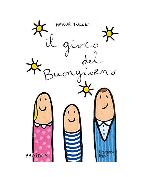 Il gioco del buongiorno. Ediz. illustrata