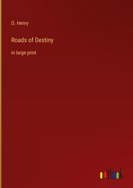 Roads of Destiny