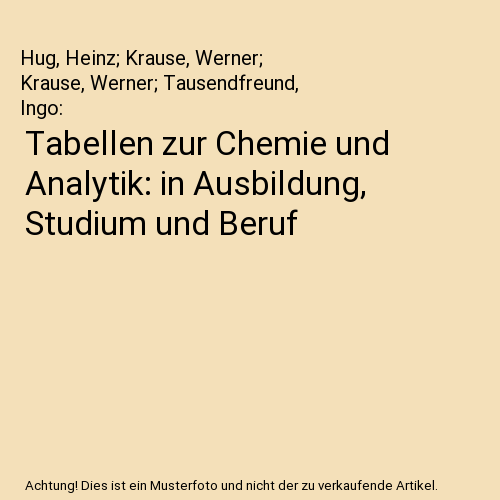 Tabellen zur Chemie und Analytik