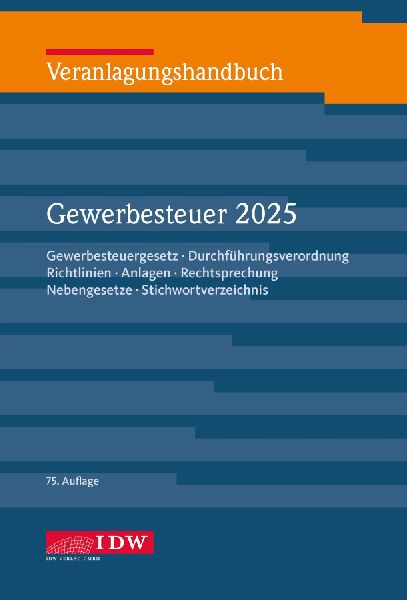 Veranlagungshandbuch Gewerbesteuer 2025, 75.Auflage